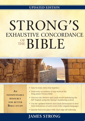 Strong's Exhaustive Concordance of the Bible