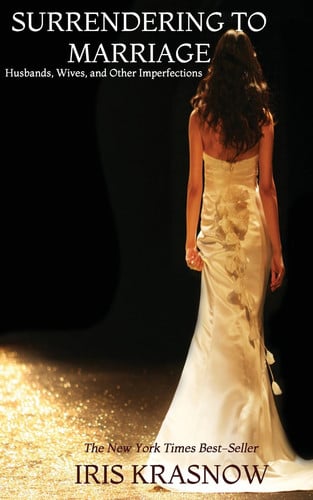 Surrendering to Marriage