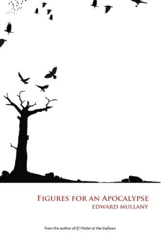 Figures for an Apocalypse