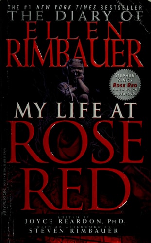 The Diary of Ellen Rimbauer My Life at Rose Red