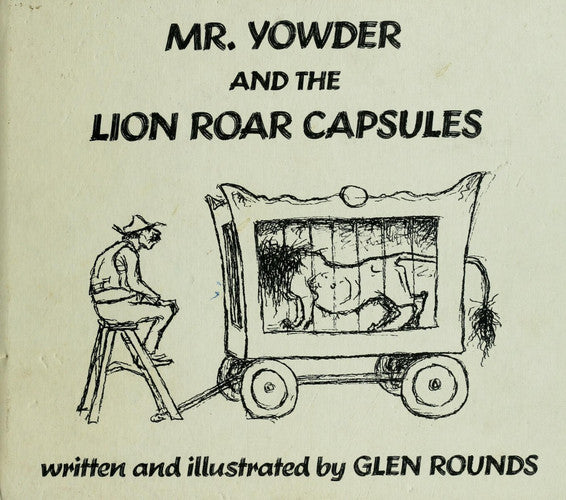 Mr. Yowder and the Lion Roar Capsules