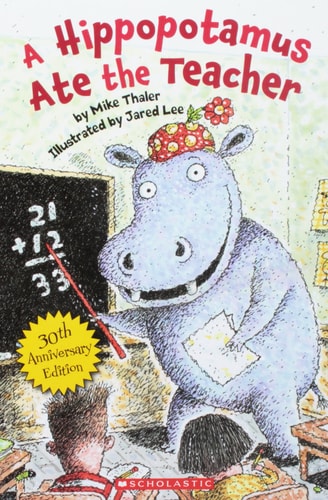 A Hippopotamus Ate the Teacher!