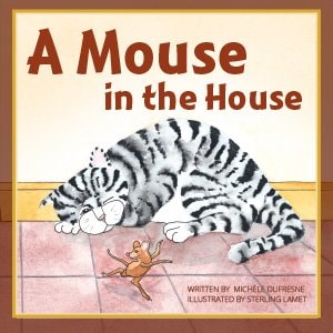 Mouse in the House, A
