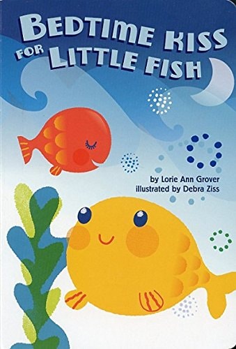 Bedtime Kiss for Little Fish