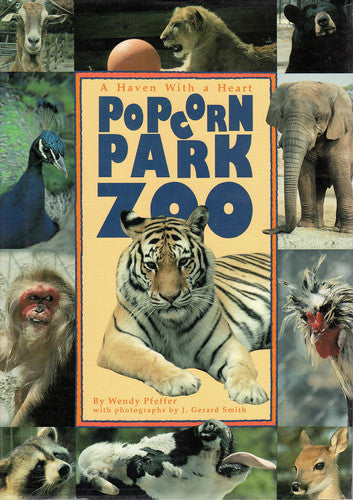 Popcorn Park Zoo: A Haven With a Heart