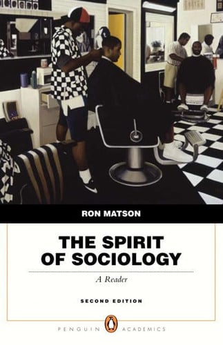 Spirit of Sociology, The (2nd Edition)