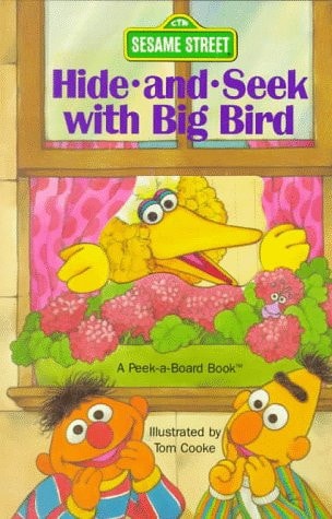 Hide-&-Seek with Big Bird A Sesame Street Book