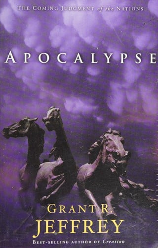 Apocalypse: The Coming Judgment of the Nations