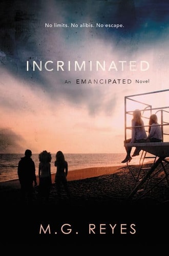 Incriminated (Emancipated)