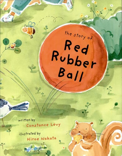 The Story of Red Rubber Ball