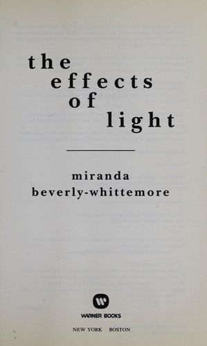 The Effects of Light