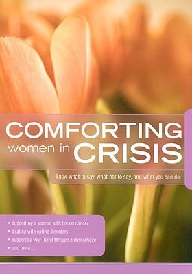 Comforting Women in Crisis