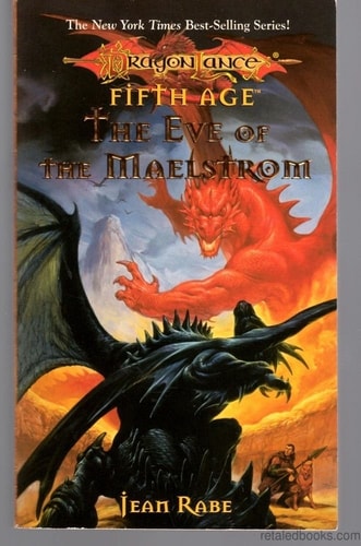 The Eve of the Maelstrom (Dragonlance: Fifth Age)