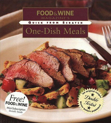 Quick From Scratch One-Dish Meals