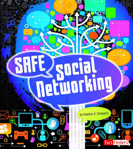 Safe Social Networking (Tech Safety Smarts)
