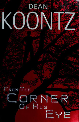 From the Corner of His Eye