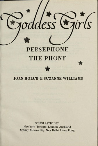 Persephone the Phony (Goddess Girls #2 )