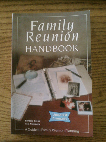 Family Reunion Handbook: A Guide for Reunion Planners