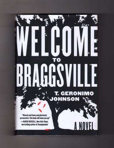 Welcome to Braggsville: A Novel