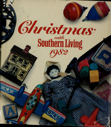 Christmas With Southern Living 1982