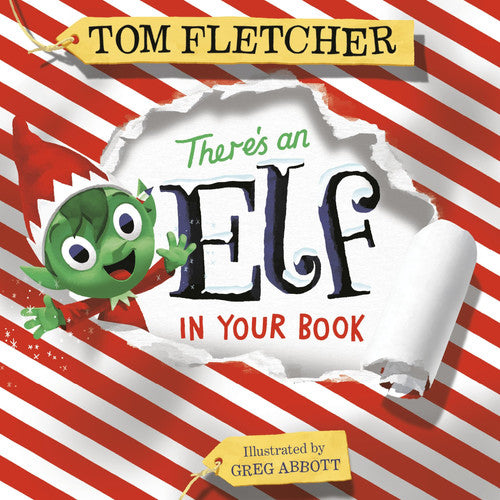 There's an Elf in Your Book An Interactive Christmas Book for Kids and Toddlers