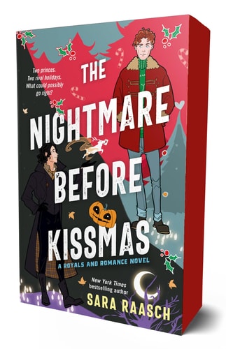 The Nightmare Before Kissmas A Royals and Romance Novel