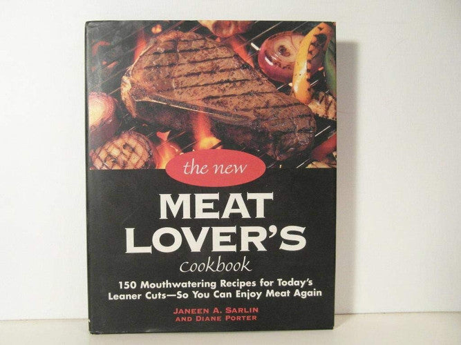The New Meat Lover's Cookbook