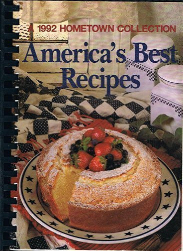 Americas Best Recipes A 1992 Hometown Coll