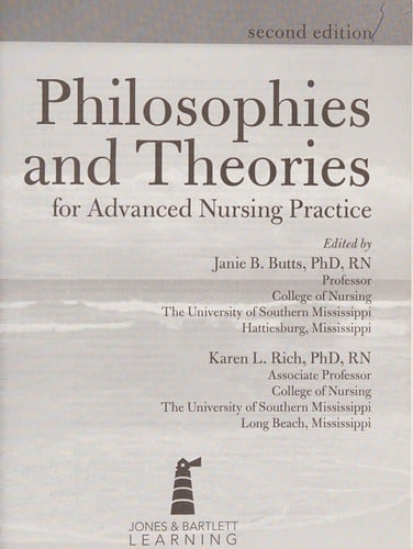 Philosophies and Theories for Advanced Nursing Practice (Butts, Philosophies and Theories for Advanced Nursing Practice)