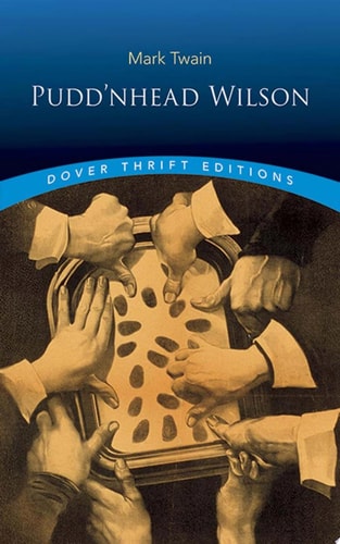 Pudd'nhead Wilson (Dover Thrift Editions)