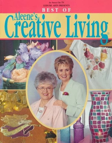 Best of Aleene's Creative Living