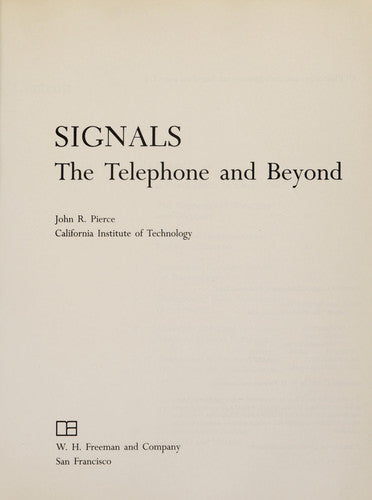 Signals: The Telephone and Beyond