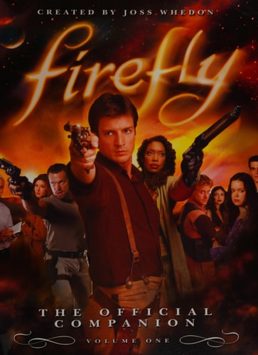 Firefly: The Official Companion Volume One