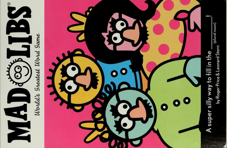 Goofy Mad Libs World's Greatest Word Game