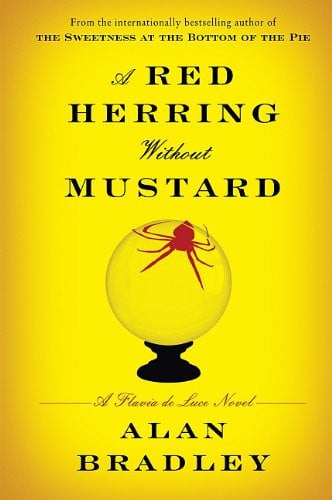 A Red Herring Without Mustard (A Flavia de Luce Mystery)