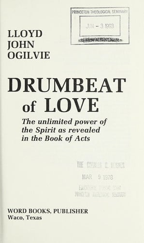 Drumbeat of love: The unlimited power of the Spirit as revealed in the Book of Acts
