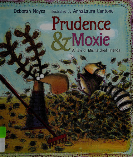 Prudence and Moxie