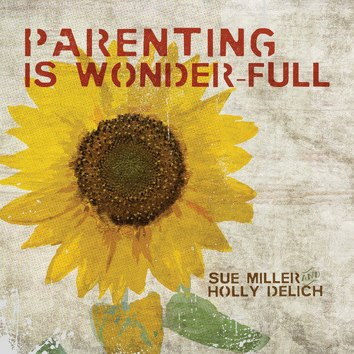 Parenting Is Wonder-full