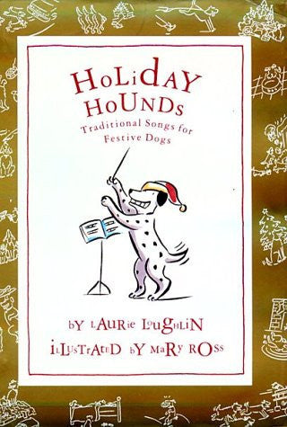 Holiday Hounds: Traditional Songs for Festive Dogs