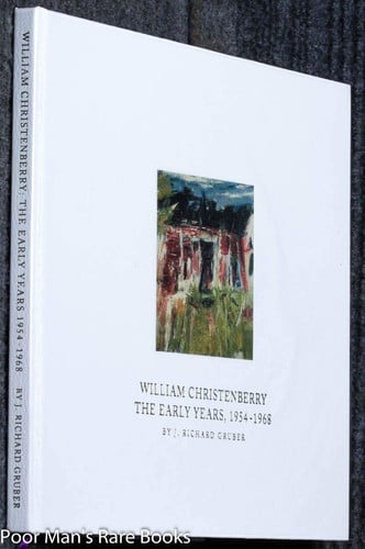 William Christenberry: The Early Years, 1954-1968