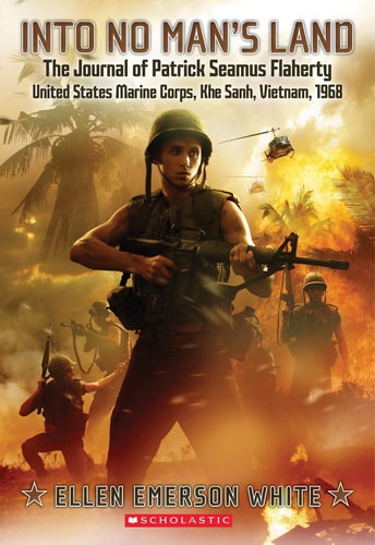 Into No Man's Land The Journal of Patrick Seamus Flaherty, United States Marine Corps, Khe Sanh, Vietnam 1968