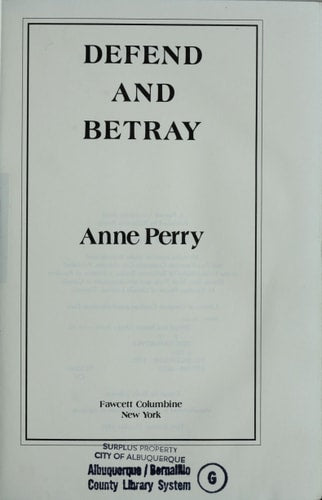 Defend and Betray