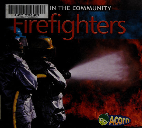Firefighters (People in the Community)