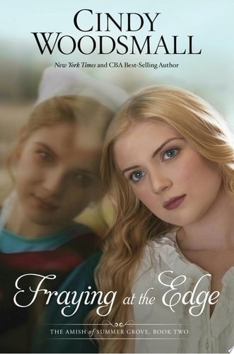 Fraying at the Edge A Novel