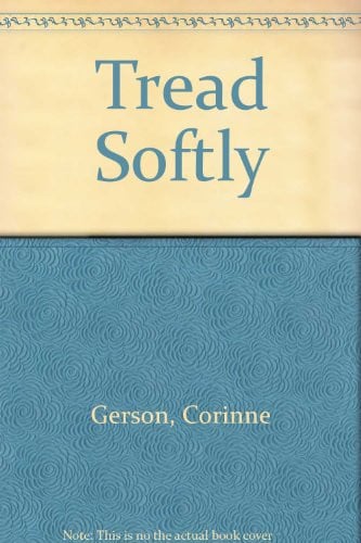 Tread Softly