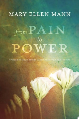 From Pain to Power: Overcoming Sexual Trauma and Reclaiming Your True Identity