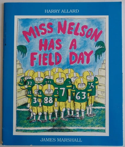 Miss Nelson Has A Field Day