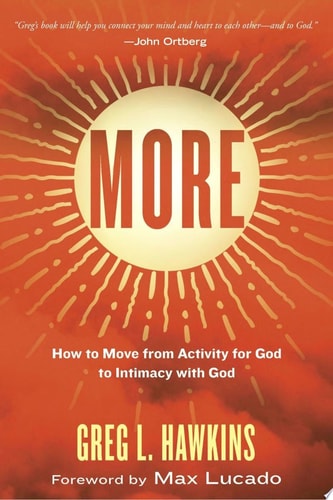 More: How to Move from Activity for God to Intimacy with God