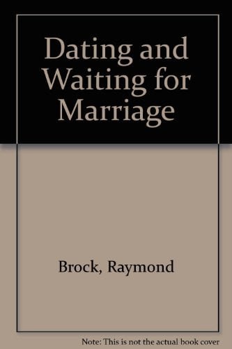 Dating and Waiting for Marriage
