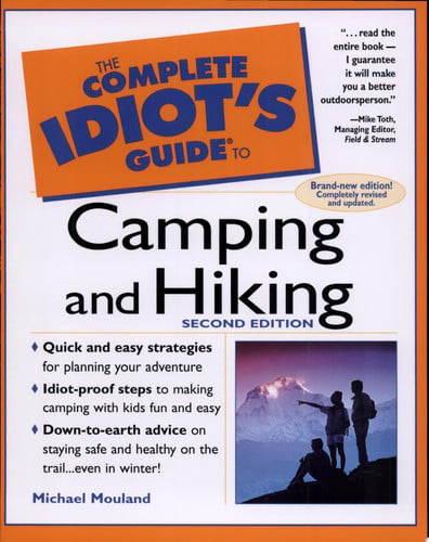The Complete Idiot's Guide to Camping & Hiking, 2E